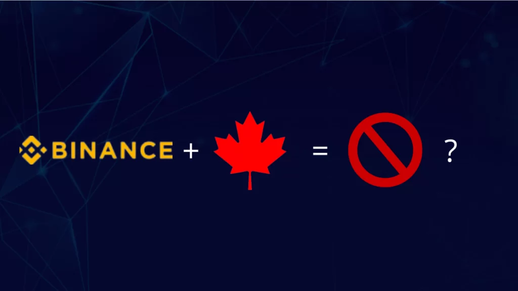 How Canadians Can Use Binance Even Though It’s Banned